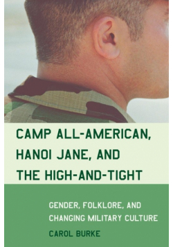 Camp All-American, Hanoi Jane, and the High-and-Tight