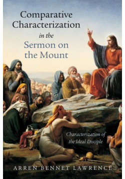 Comparative Characterization in the Sermon on the Mount