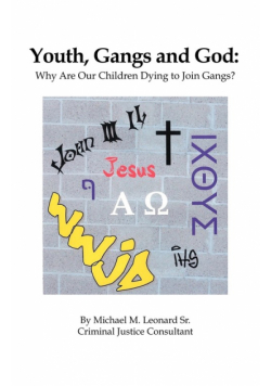 Youth, Gangs and God