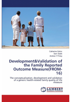Development&Validation of the Family Reported Outcome Measure(FROM-16)