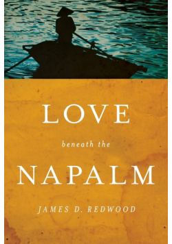 Love beneath the Napalm