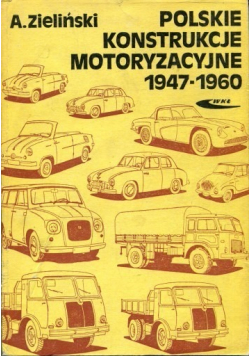 Polskie konstrukcje motoryzacyjne 1947 - 1960