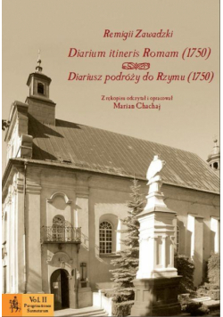 Diarium itineris Romam (1750). Diariusz podróży do Rzymu (1750)