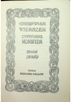 Norwid Pisma Zebrane Tom A Dział pierwszy  1911 r.