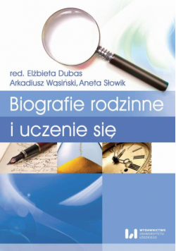 Biografie rodzinne i uczenie się