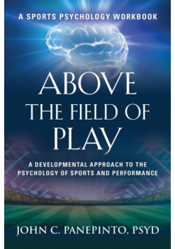 Above the Field of Play