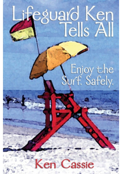 Lifeguard Ken Tells All