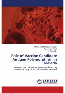 Role of Vaccine Candidate Antigen Polymorphism in Malaria