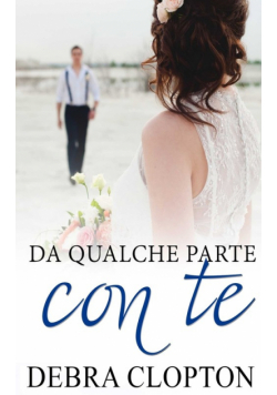 Da qualche parte con te