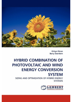 Hybrid Combination of Photovoltaic and Wind Energy Conversion System