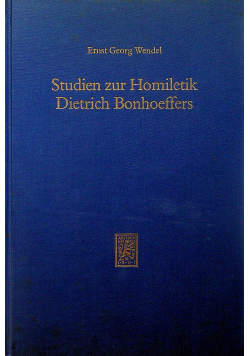 Studium zur Homiletik Dietrich Bonhoeffers
