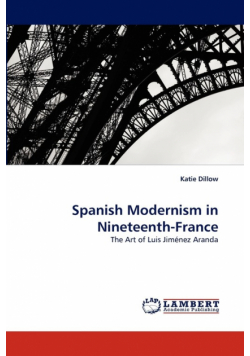 Spanish Modernism in Nineteenth-France