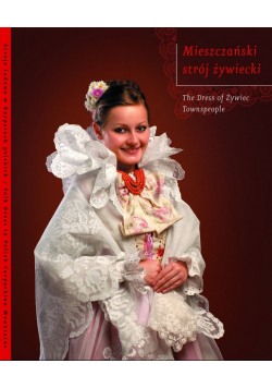 Mieszczański strój żywiecki