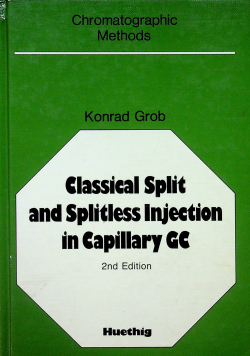 Classical Split and Splitless injections in Capillary GC
