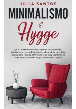 Minimalismo e Hygge