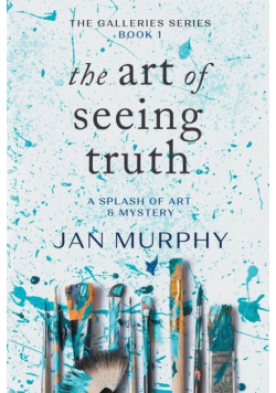 The Art of Seeing Truth