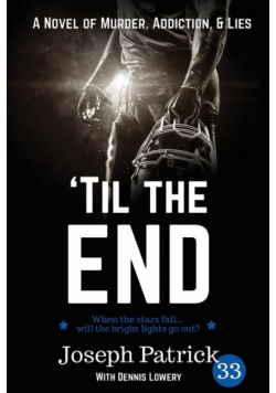 'Til The End