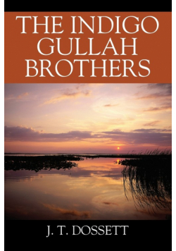 The Indigo Gullah Brothers