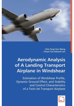 Aerodynamic Analysis of A Landing Transport Airplane in Windshear