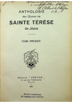 Anthologie de Oeuvres de Sainte Terese de Jesus tome premier 1922 r.