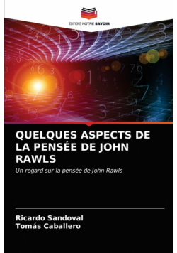 Quelques Aspects De La Pensée De John Rawls