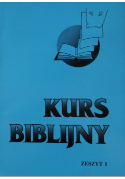 Kurs biblijny zeszyt 1