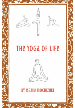 The Yoga of Life