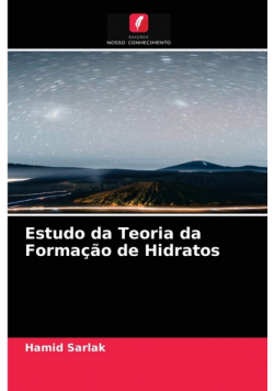 Estudo da Teoria da Formação de Hidratos