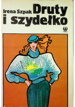Druty i szydełko
