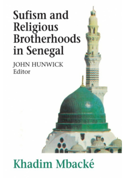 Sufism and Religious Brotherhoods in Senegal