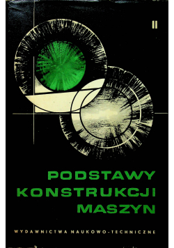 Podstawy konstrukcji maszyn część II