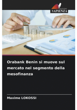 Orabank Benin si muove sul mercato nel segmento della mesofinanza