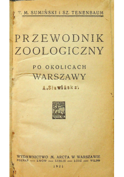 Przewodnik zoologiczny po okolicach Warszawy 1921 r