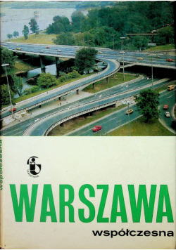 Warszawa współczesna geneza i rozwój
