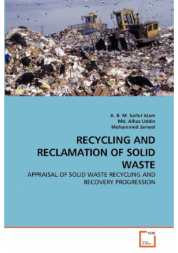 Recycling And Reclamation Of Solid Waste