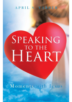 Speaking to the Heart