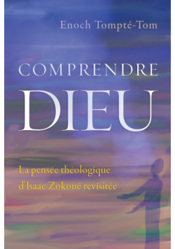 Comprendre Dieu