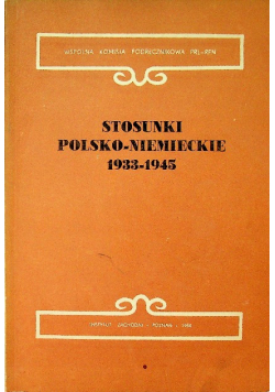 Stosunki polsko - niemieckie 1933 - 1945