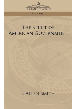 The Spirit of American Government