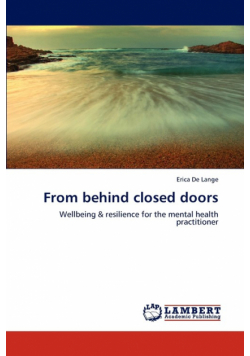 From behind closed doors