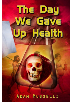 The Day We Gave Up Health