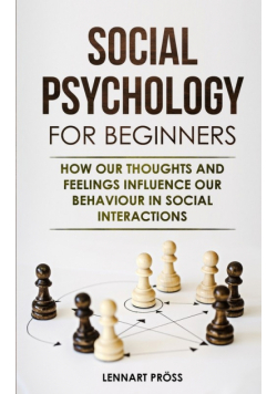 Social Psychology for Beginners