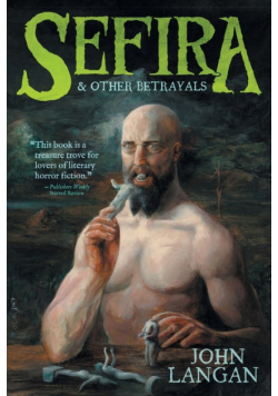 Sefira and Other Betrayals