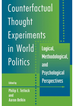 Counterfactual Thought Experiments in World Politics