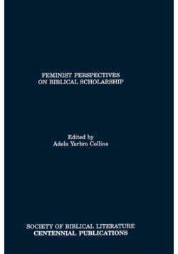 Feminist Perspectives on Biblical Scholarship