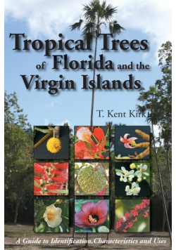 Tropical Trees of Florida and the Virgin Islands