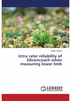 Intra rater reliability of Siliconcoach when measuring lower limb