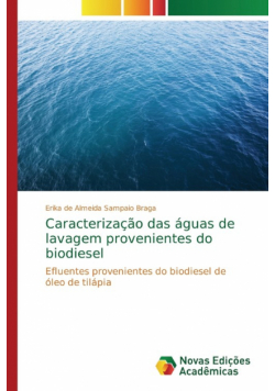 Caracterização das águas de lavagem provenientes do biodiesel