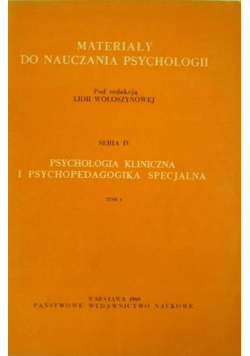 Psychologia kliniczna i psychopedagogika specjalna  tom 5