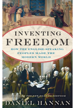 Inventing Freedom